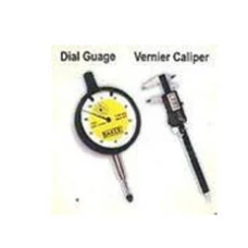 Dial Gauge and Vernier Caliper